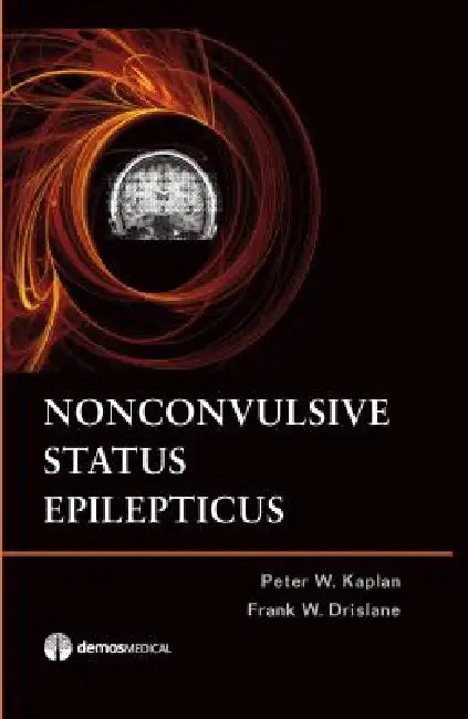 Nonconvulsive Status Epilepticus (English, Peter W. Kaplan | Frank W. Drislane)