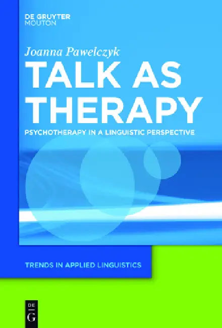 Talk as Therapy (English, Joanna Pawelczyk)
