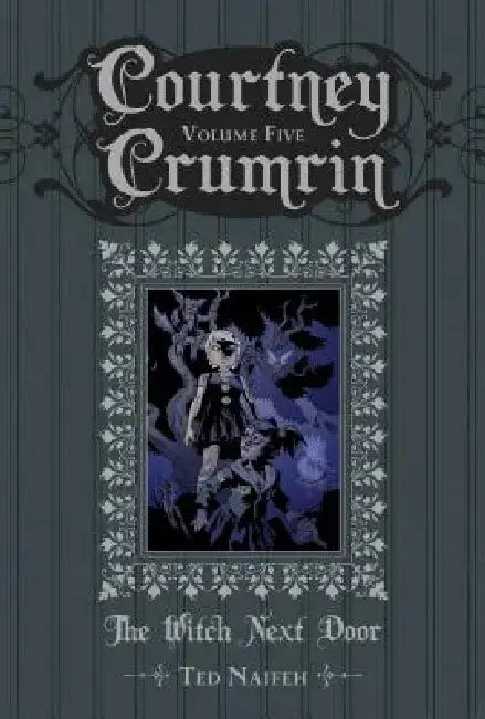 Courtney Crumrin Vol. 5 (English, Ted Naifeh)