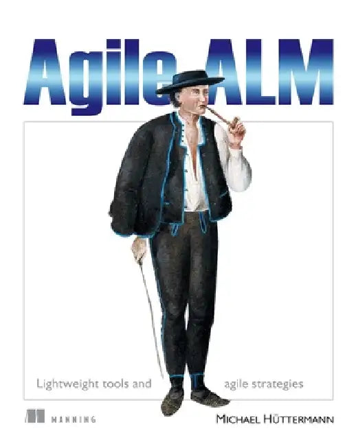 Agile ALM (English, Michael Hüttermann)