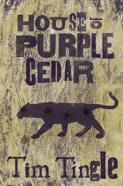 House of Purple Cedar (English, Tim Tingle)