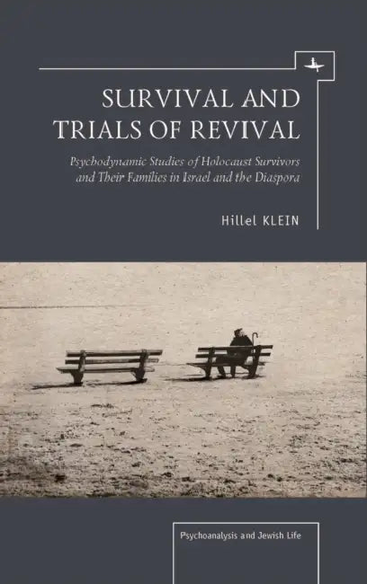 Survival and Trials of Revival (English, Hillel Klein | Alex Holder)