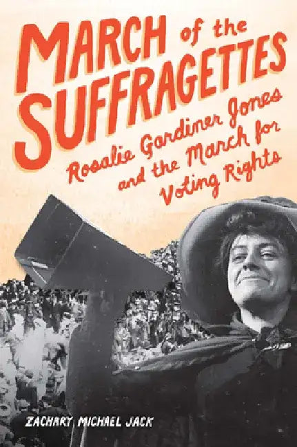 March of the Suffragettes (English, Zachary Michael Jack)