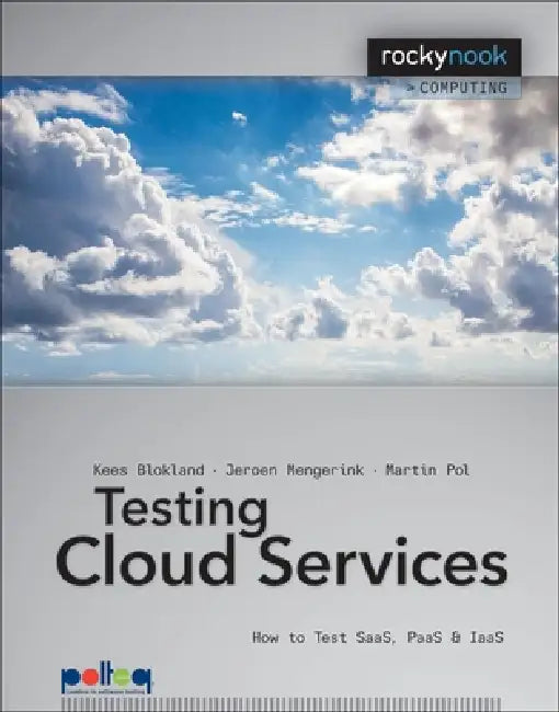 Testing Cloud Services (English, Kees Blokland | Jeroen Mengerink | Martin Pol)
