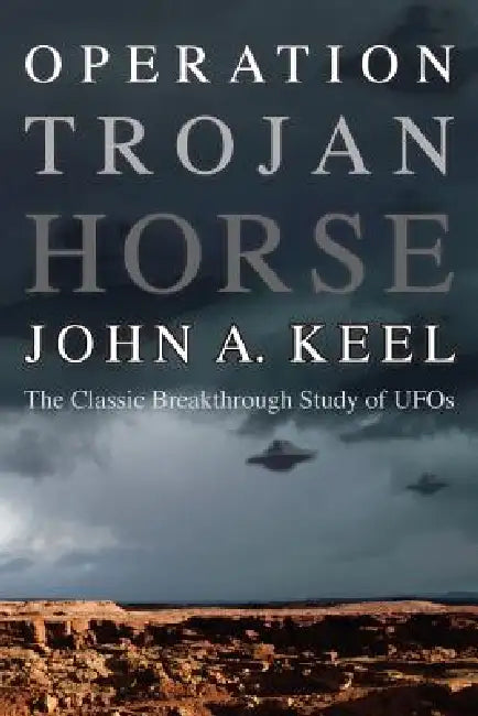 Operation Trojan Horse (English, John a. Keel)