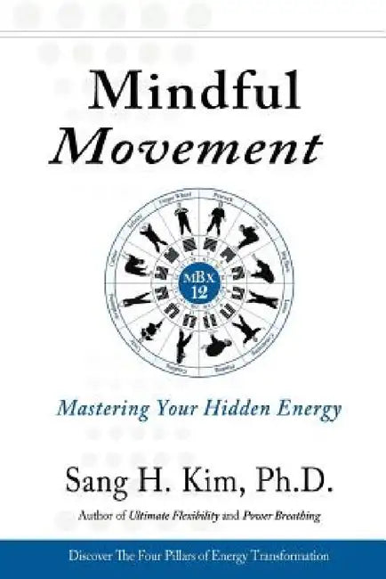 Mindful Movement (English, Sang H. Kim)