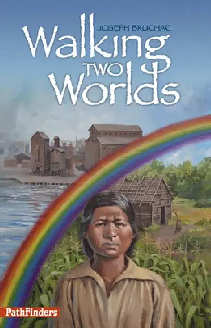 Walking Two Worlds (English, Joseph Bruchac | David Kanietakeron Fadden)