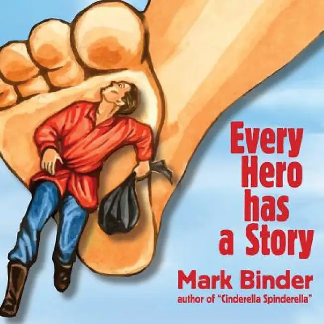 Every Hero Has a Story (English, Mark Binder)