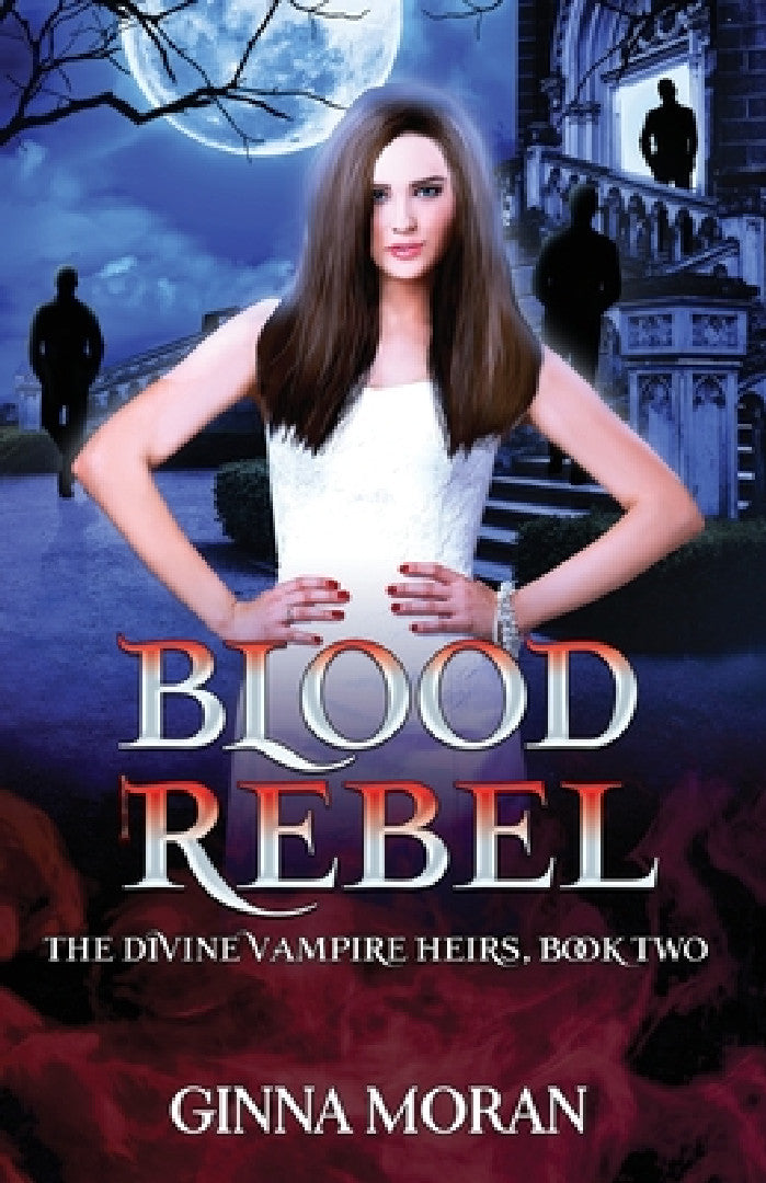 Blood Rebel (English, Ginna Moran)