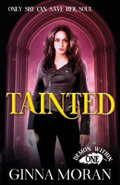 Tainted (English, Ginna Moran)