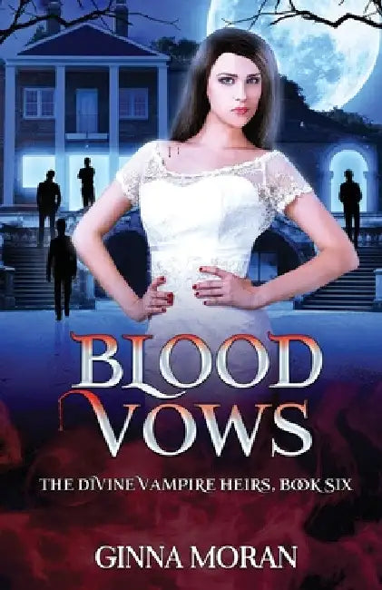Blood Vows (English, Ginna Moran)