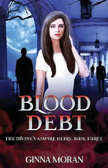 Blood Debt (English, Ginna Moran)