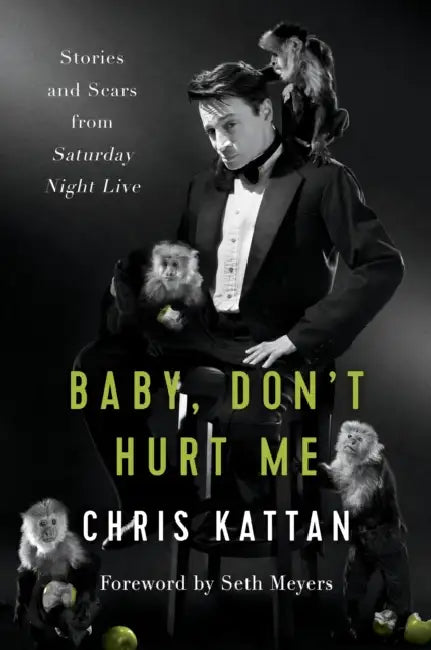 Baby, Don't Hurt Me (English, Chris Kattan | Travis Thrasher | Seth Meyers)