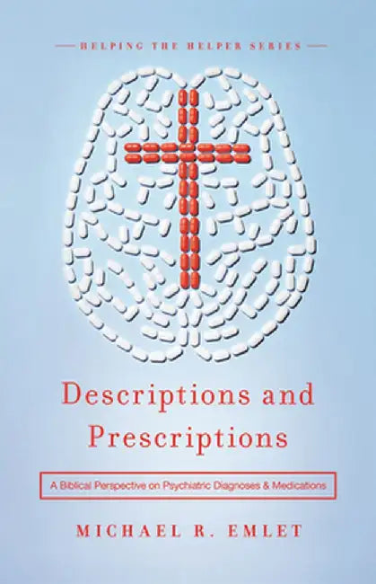 Descriptions and Prescriptions (English, Michael R. Emlet)