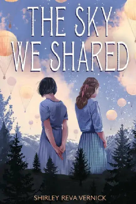 The Sky We Shared (English, Shirley Reva Vernick)