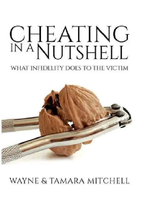 Cheating in a Nutshell (English, Wayne Mitchell | Tamara Mitchell)