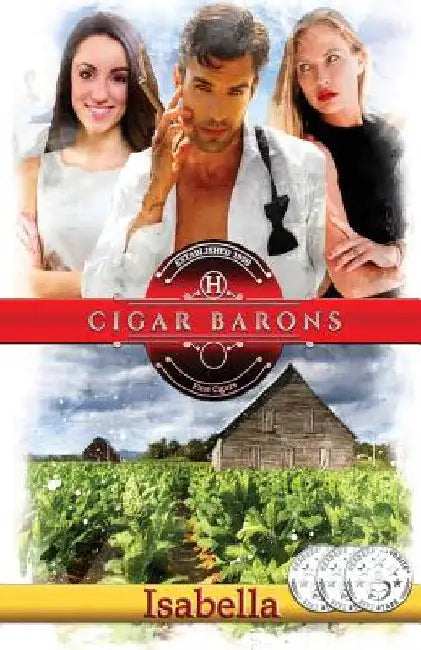Cigar Barons (English, Isabella)