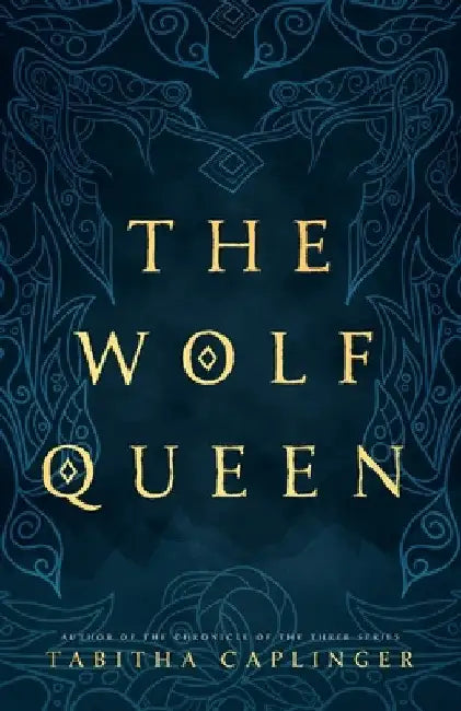 The Wolf Queen (English, Tabitha Caplinger)