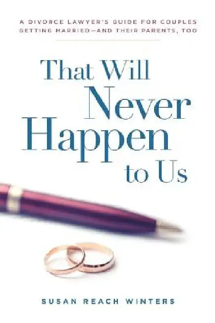 That Will Never Happen To Us (English, Susan Reach Winters)