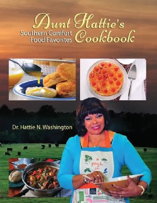 Aunt Hattie's Cookbook (English, Hattie N. Washington)