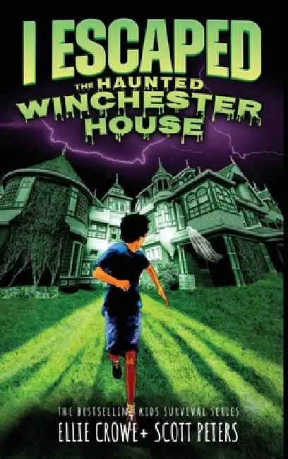 I Escaped The Haunted Winchester House (English, Scott Peters | Ellie Crowe)