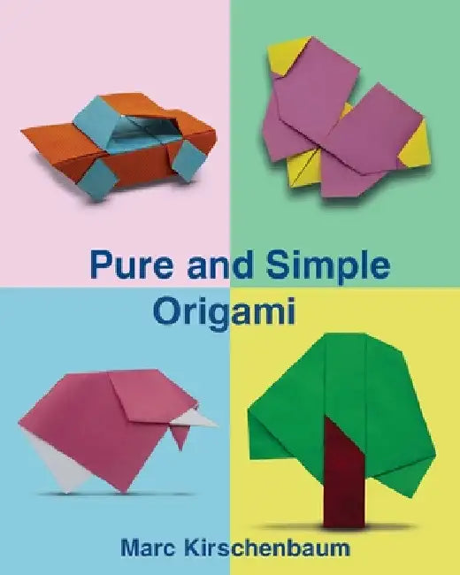 Pure and Simple Origami (English, Marc Kirschenbaum)