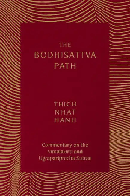 The Bodhisattva Path (English, Thich Nhat Hanh)