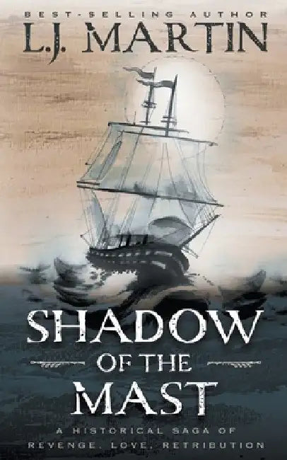 Shadow of the Mast (English, L. J. Martin)
