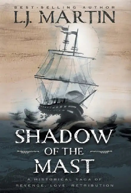 Shadow of the Mast (English, L. J. Martin)