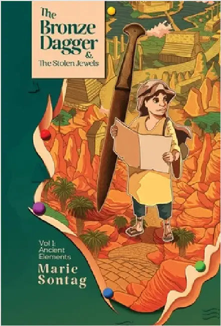 The Bronze Dagger and The Stolen Jewels (English, Marie Sontag)