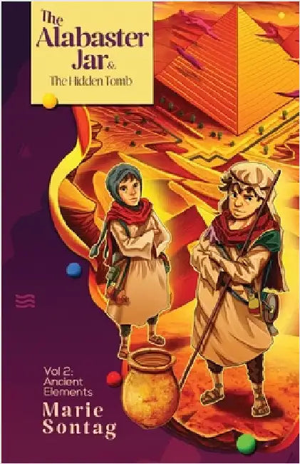 The Alabaster Jar and the Hidden Tomb (English, Marie Sontag)