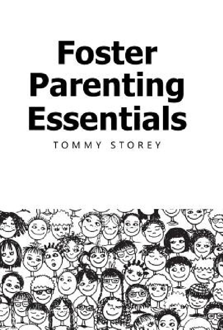 Foster Parenting Essentials (English, Tommy Storey)