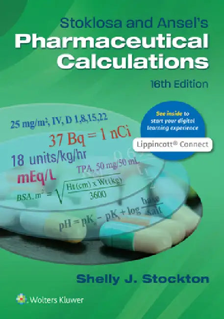 Stoklosa and Ansel's Pharmaceutical Calculations (English, Shelly J. Stockton)