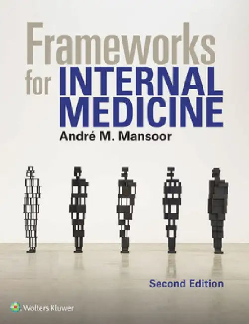 Frameworks for Internal Medicine (English, Andre Mansoor)