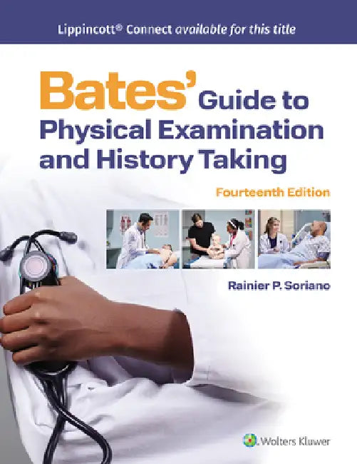 Bates' Guide to Physical Examination and History Taking (English, Rainier P. Soriano)