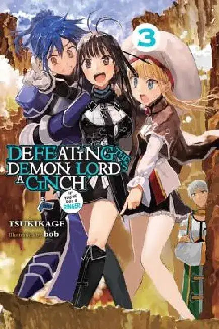 Defeating the Demon Lord's a Cinch (If You've Got a Ringer), Vol. 3 (English, Tsukikage | Caleb Demarais)