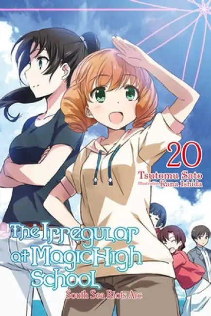 The Irregular at Magic High School, Vol. 20 (Light Novel) (English, Tsutomu Sato)