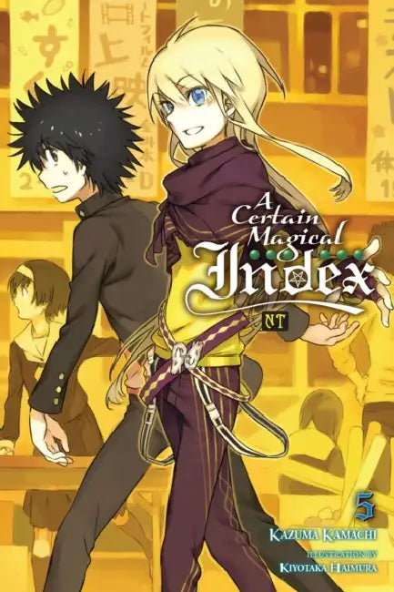 A Certain Magical Index Nt, Vol. 5 (Light Novel) (English, Kazuma Kamachi | Kiyotaka Haimura | Alice Prowse)