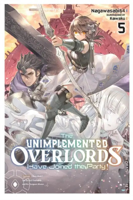 The Unimplemented Overlords Have Joined the Party!, Vol. 5 (English, Nagawasabi64 | Kiki Piatkowska)