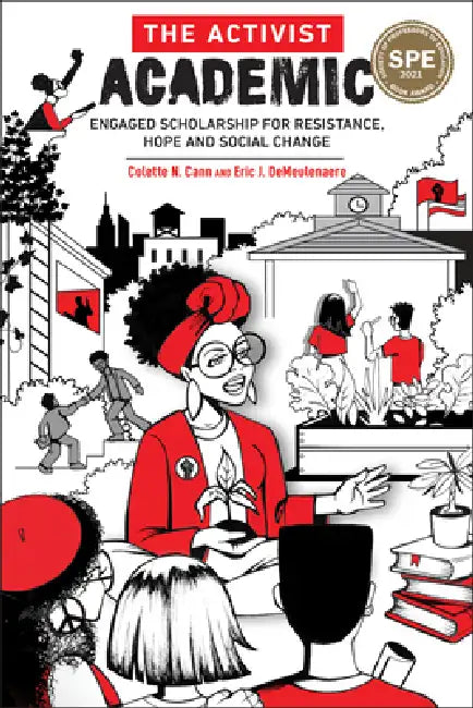 The Activist Academic (English, Colette Cann | Eric Demeulenaere)