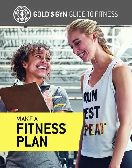 Make a Fitness Plan (English, Gold's Gym Experts)