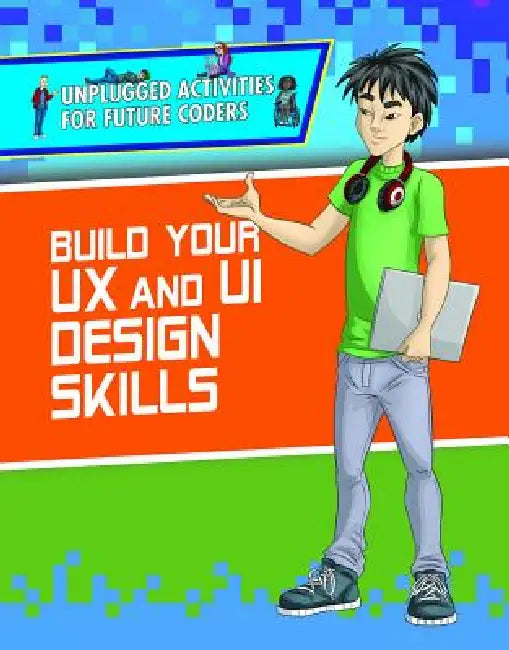 Build Your UX and Ui Design Skills (English, Christopher Harris | Joel Gennari)