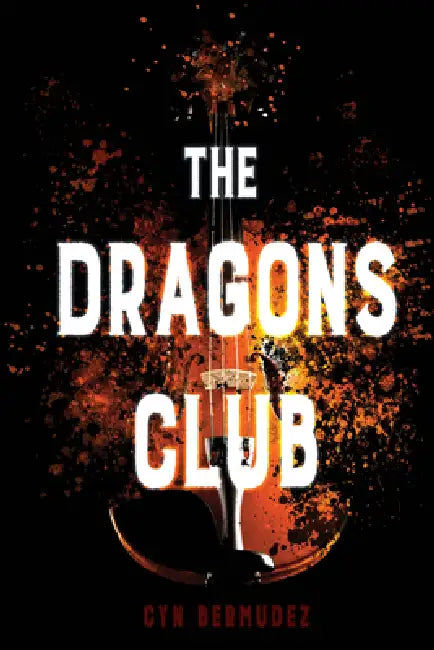The Dragons Club (English, Cyn Bermudez)