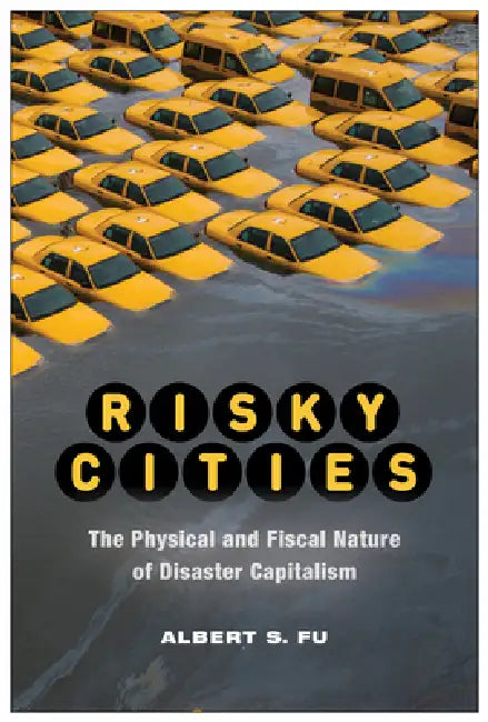 Risky Cities (English, Albert S. Fu)