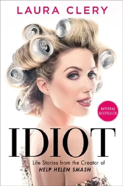 Idiot (English, Laura Clery)
