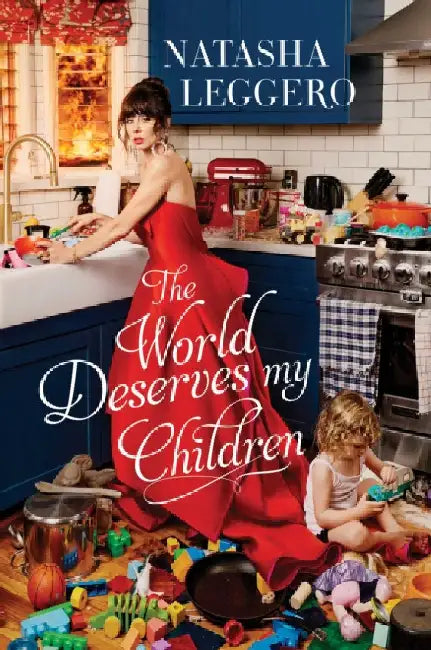 The World Deserves My Children (English, Natasha Leggero)