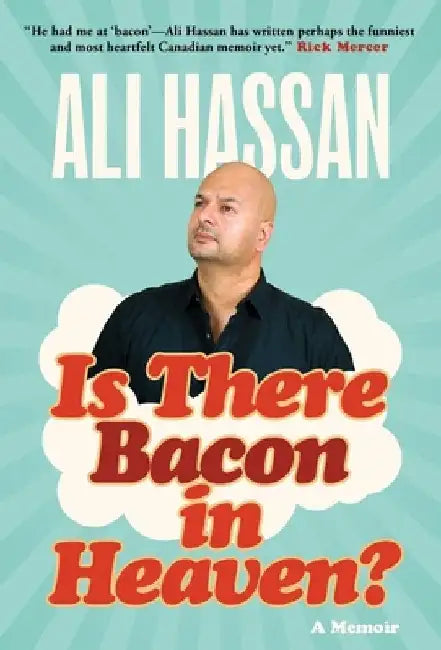 Is There Bacon in Heaven? (English, Ali Hassan)
