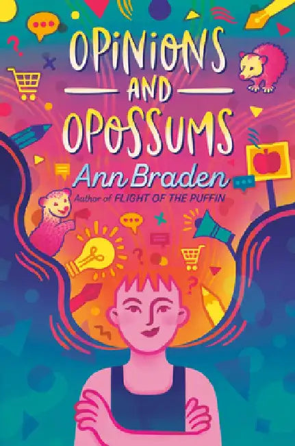 Opinions and Opossums (English, Ann Braden)