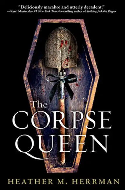 The Corpse Queen (English, Heather M. Herrman)