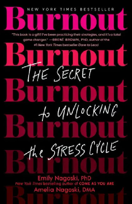 Burnout (English, Emily Nagoski)